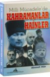 Milli M&uuml;cadele&rsquo;de Kahramanlar Hainler