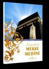 Fotoğraflarla Mekke Medine Alb&uuml;m&uuml;