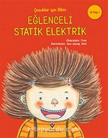 Çocuklar İçin Bilim - Eğlenceli Statik Elektrik - Chocolate Tree