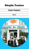 S&uuml;rg&uuml;n Yazıları (Cilt 2)