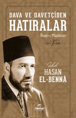 Dava ve Davetçiden Hatıralar (İhvan-ı Müslimin) (Ciltli)