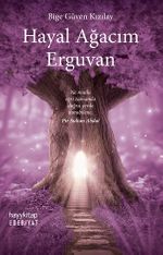 Hayal Ağacım Erguvan