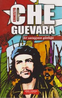 Che Guevara & Bir Savaşçının Günlüğü