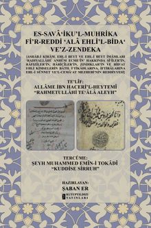 Es-Sava‘İku'l-Muhrika Fi'r-Reddi ʻala Ehli'l-Bidaʻ Ve'z-Zendeka