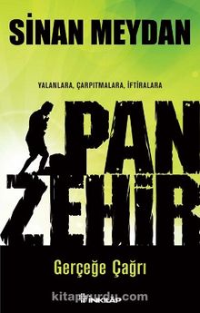 Panzehir & Gerçeğe Çağrı - Sinan Meydan