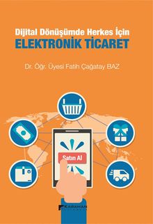 Dijital Dönüşümde Herkes İçin Elektronik Ticaret