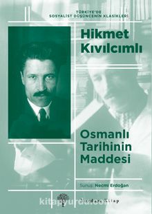 Osmanlı Tarihinin Maddesi - Hikmet Kıvılcımlı