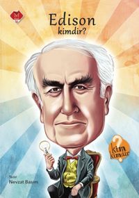 Edison Kimdir? / Kim Kimdir Serisi
