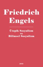 Ütopik Sosyalizm ve Bilimsel Sosyalizm