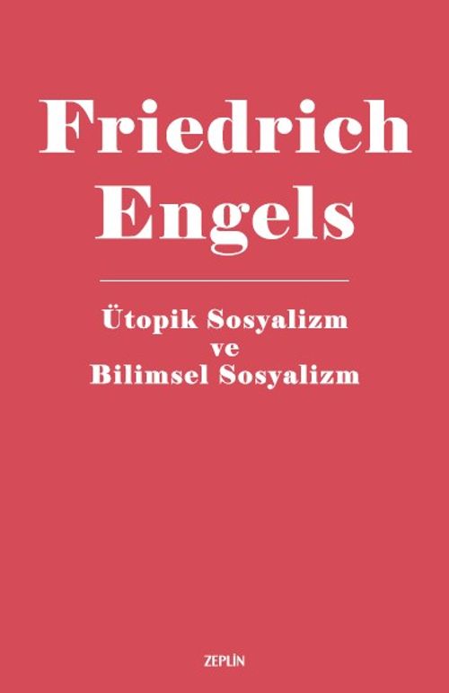 Ütopik Sosyalizm ve Bilimsel Sosyalizm