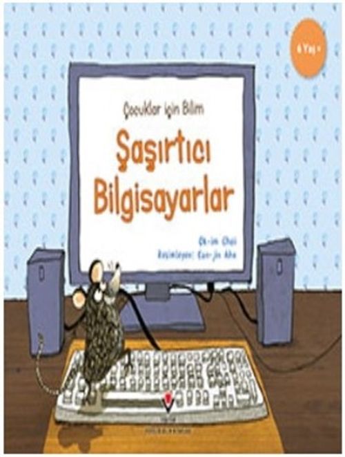 Şaşırtıcı Bilgisayarlar - Çocuklar İçin Bilim