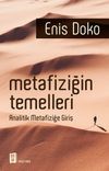 Metafiziğin Temelleri & Analitik Metafiziğe Giriş