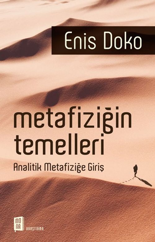 Metafiziğin Temelleri & Analitik Metafiziğe Giriş
