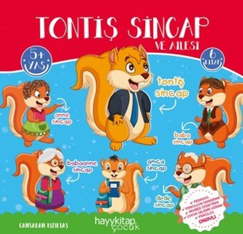 Tontiş Sincap ve Ailesi (6'lı Öykü Seti)