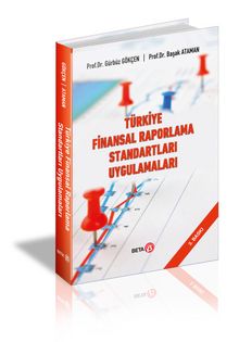 Türkiye Finanasal Raporlama Standartları Uygulamaları - Prof. Dr. Gürbüz Gökçen