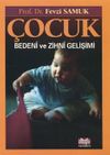 &Ccedil;ocuk Bedeni ve Zihni Gelişimi