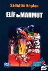 Elif ile Mahmut
