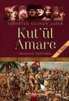 Kut'ul Amare Tarihten Silinen Zafer