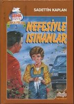 Nefesiyle Isınanlar & Sena Dizisi Hikayeler 3