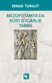 Mezopotamya'da Kürt Uygarlık Tarihi