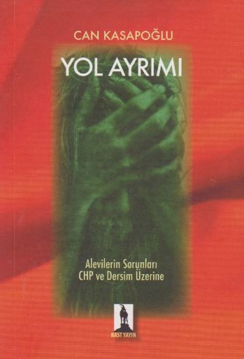 Yol Ayrımı & Alevilerin Sorunları CHP ve Dersim Üzerine