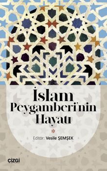 İslam Peygamberi'nin Hayatı