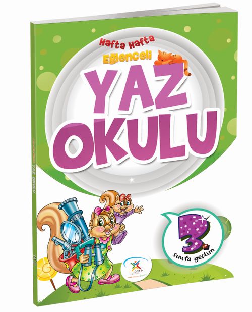 3. Sınıfa Hazırlanıyorum Hafta Hafta Eğlenceli Yaz Okulu 