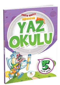 5. Sınıfa Hazırlanıyorum Hafta Hafta Eğlenceli Yaz Okulu 