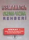 Osmanlıca Okuma-Yazma Rahberi (Cilt 1-2)