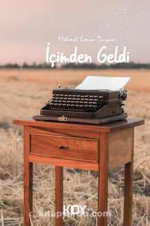 İçimden Geldi - Mehmet Emin Duyan