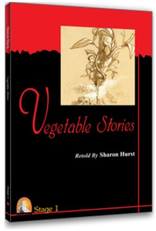 Vegetable Stories / Stage 1 CD'siz (İngilizce Hikaye )