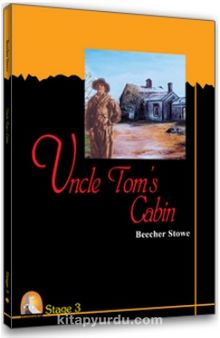 Uncle Tom's Cabin / Stage-3 (CD'siz) (İngilizce Hikaye)