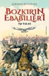Bozkırın Ebabilleri & 751 Talas