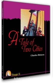 A Tale Of Two Cities /Stage-6 (CD'siz)  (İngilizce Hikaye)