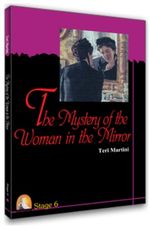 The Mystery Of The Woman In The Mirror/Stage-6  (İngilizce Hikaye)