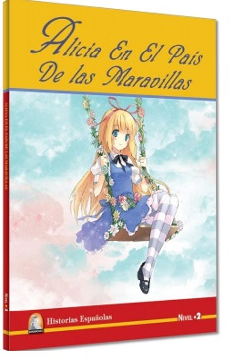 Alicia En El Pais De Las Maravillas (Nivel 2) 