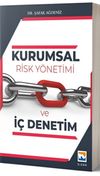 Kurumsal Risk Y&ouml;netimi ve İ&ccedil; Denetim