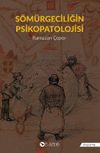 S&ouml;m&uuml;rgeciliğin Psikopatolojisi