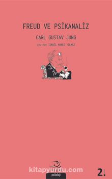 Freud ve Psikanaliz - Carl Gustav Jung