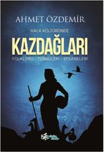 Halk Kültüründe Kazdağları