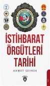 İstihbarat &Ouml;rg&uuml;tlerinin Tarihi