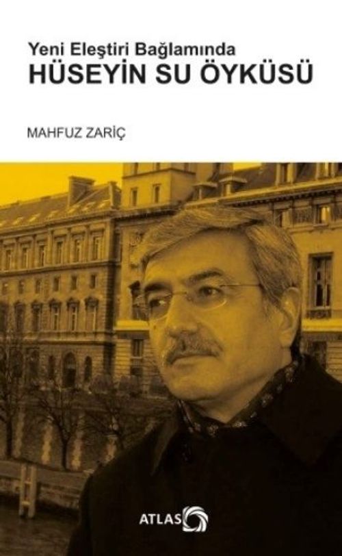 Yeni Eleştiri Bağlamında Hüseyin Su Öyküsü