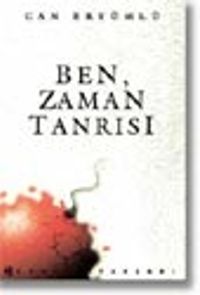 Ben, Zaman Tanrısı