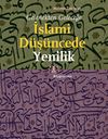 İslami D&uuml;ş&uuml;ncede Yenilik & Gelenekten Geleceğe