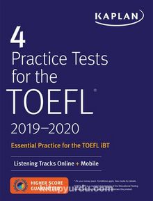 Kaplan 4 Practice Tests for the TOEFL 2019-2020 : Listening Tracks Online + Mobile