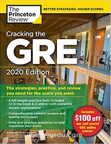 Cracking the GRE with 4 Practice Tests 2020 Edition