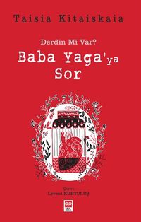 Baba Yaga'ya Sor