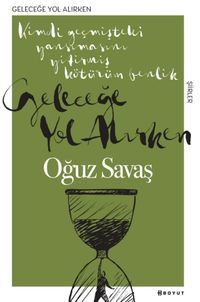 Geleceğe Yol Alırken 