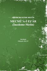 Mecmu'a-i Eş'ar (İnceleme Metin)
