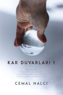 Kar Duvarları 1 - Cemal Nalcı